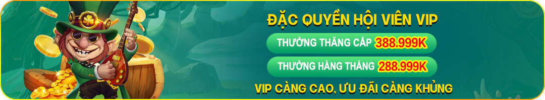 Ưu đãi dành riêng cho VIP